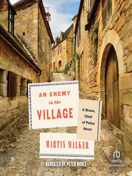 Title details for An Enemy in the Village by Martin Walker - Wait list